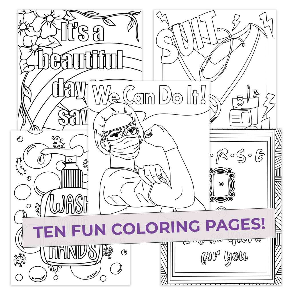 Coloring pages with various illustrations and text, including a nurse and motivational phrases.